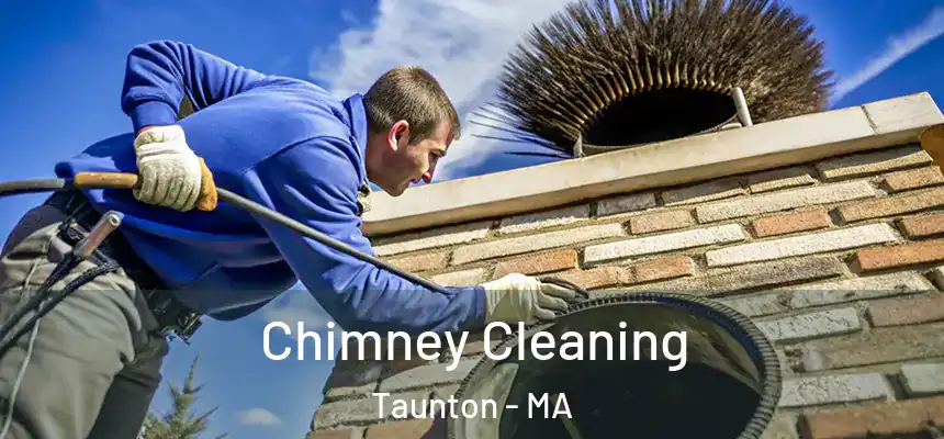  Chimney Cleaning Taunton - MA
