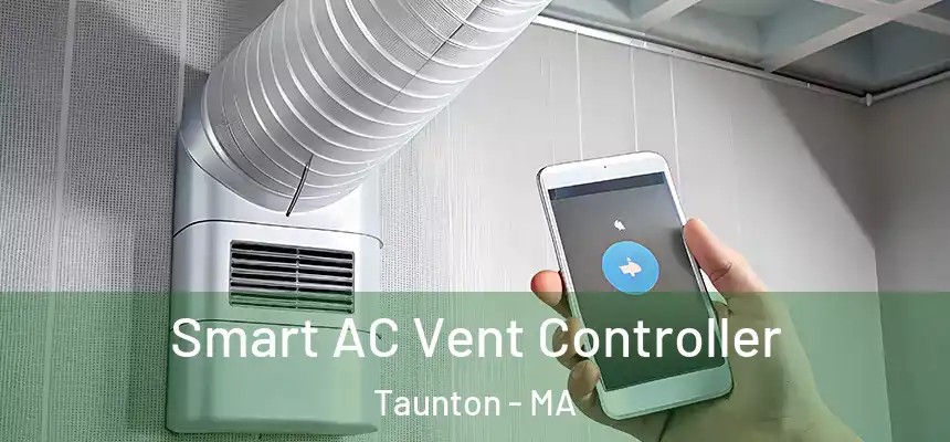  Smart AC Vent Controller Taunton - MA